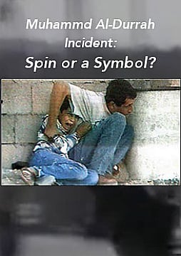 צפייה בסרט המלא - Muhammad Al-Durrah Incident: Spin or a Symbol?