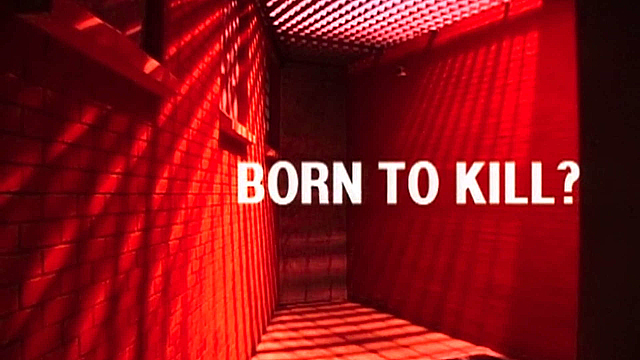 Watch Full Movie - Inside the Criminal Mind - Born To Kill - לצפיה בטריילר