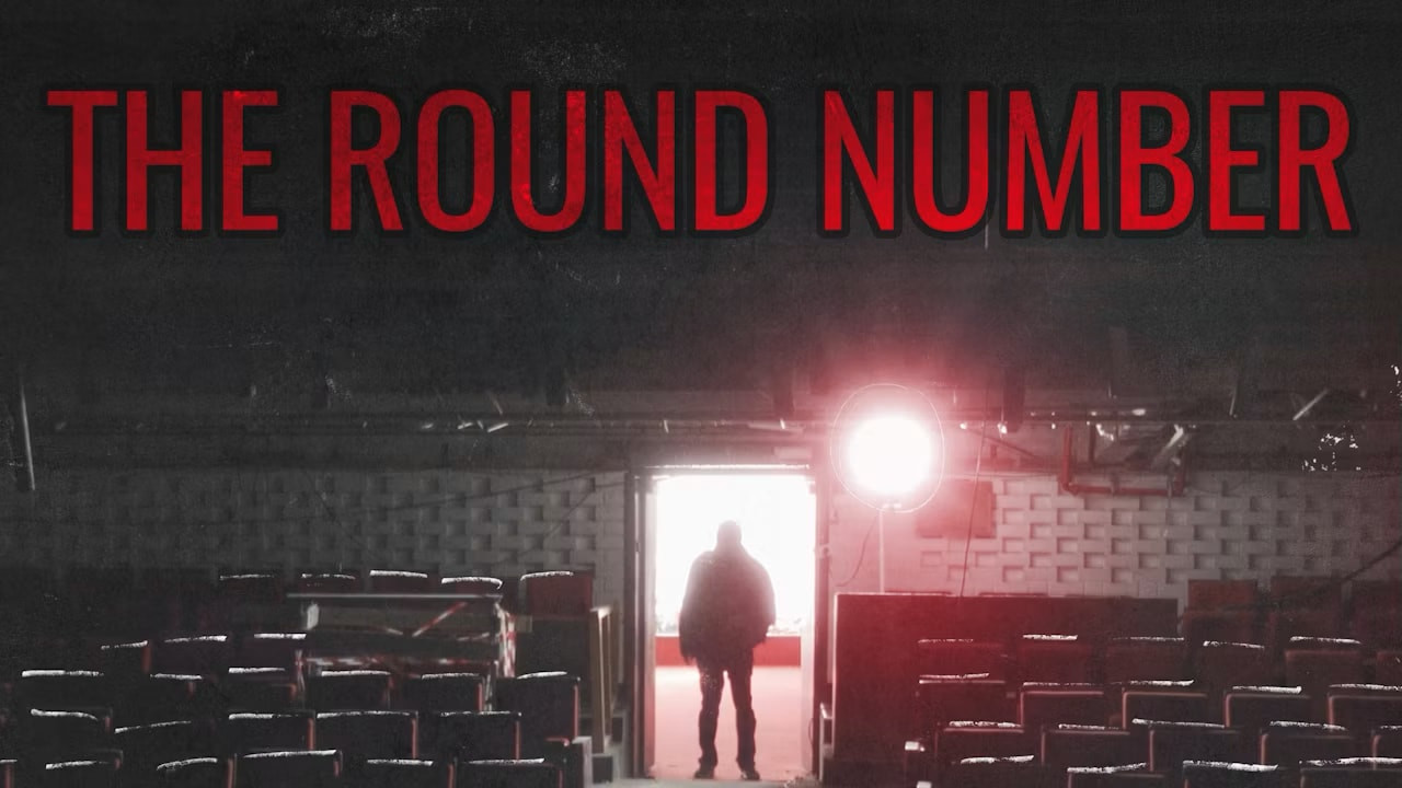 צפייה בסרט המלא The Round Number - צפייה בטריילר