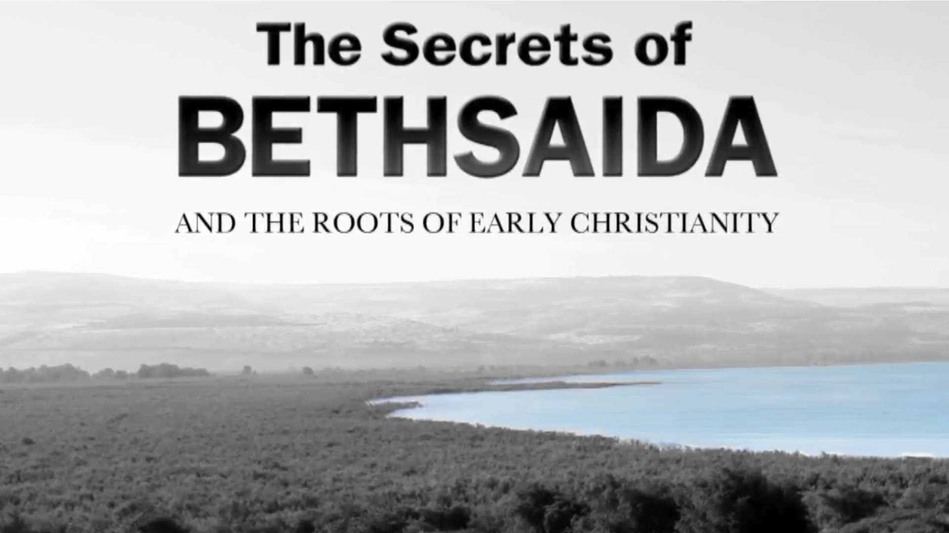 צפייה בסרט המלא - The Secrets of Bethsaida - לצפיה בטריילר