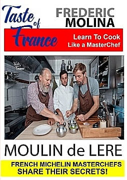 צפייה בסרט המלא - Taste of France - Moulin de Lere