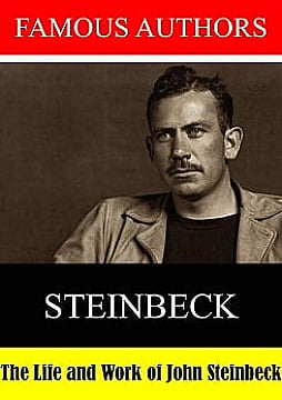 The Life and Work of John Steinbeck