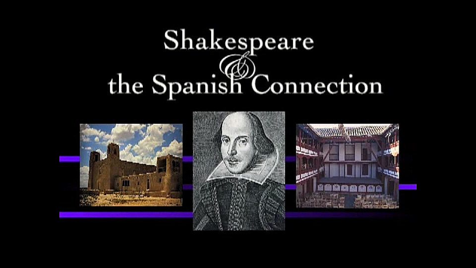 צפייה בסרט המלא Shakespeare and The Spanish Connection - צפייה בטריילר