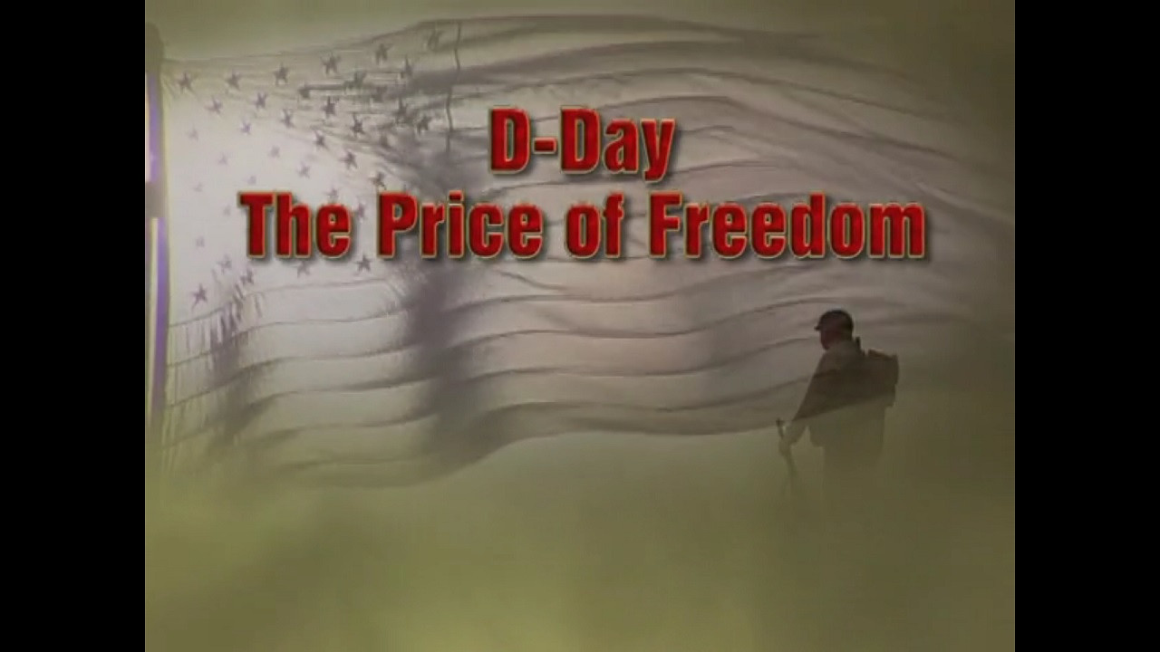 צפייה בסרט המלא - D-Day The Price of Freedom - לצפיה בטריילר