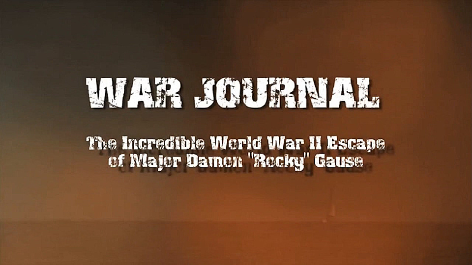 צפייה בסרט המלא War Journal: The Incredible World War II Escape - צפייה בטריילר